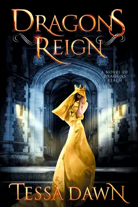 Dragons Reign: A Novel of Dragons Realm (Dragons Realm Saga) poster