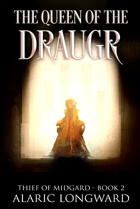 The Queen of the Draugr: Stories of the Nine Worlds (Thief of Midgard) poster