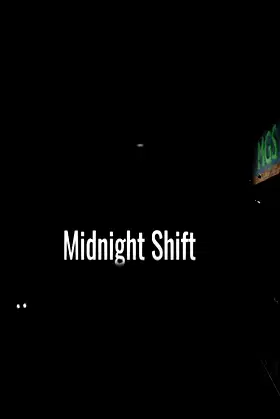 Midnight Shift poster