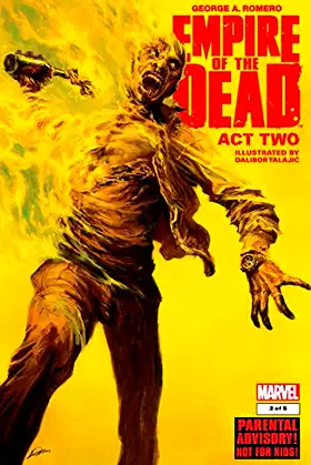George Romero's Empire of the Dead: Act Two #2 (of 5) poster