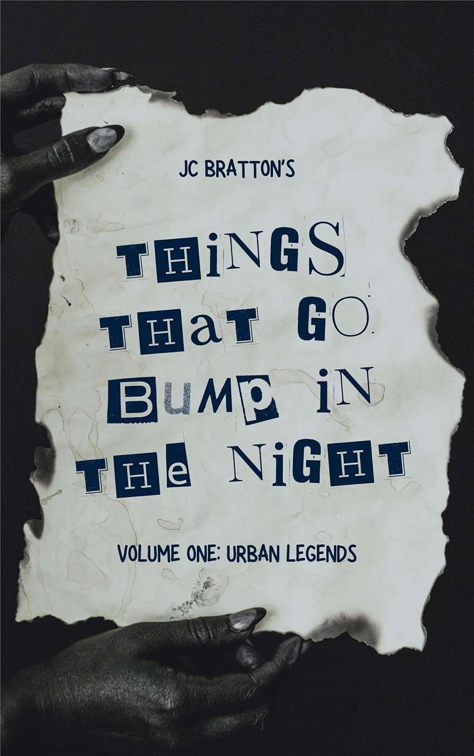 JC Bratton's Things That Go Bump in the Night, Volume One: Urban Legends poster