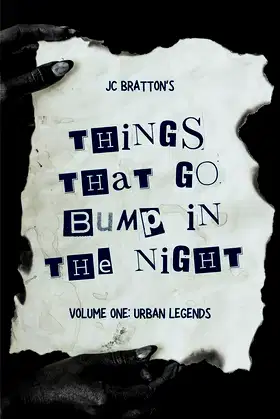 JC Bratton's Things That Go Bump in the Night, Volume One: Urban Legends poster