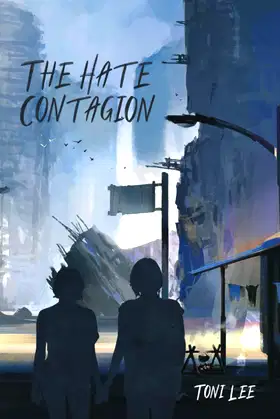 The Hate Contagion poster