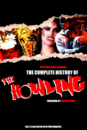 The Complete History of The Howling: Second Edition poster