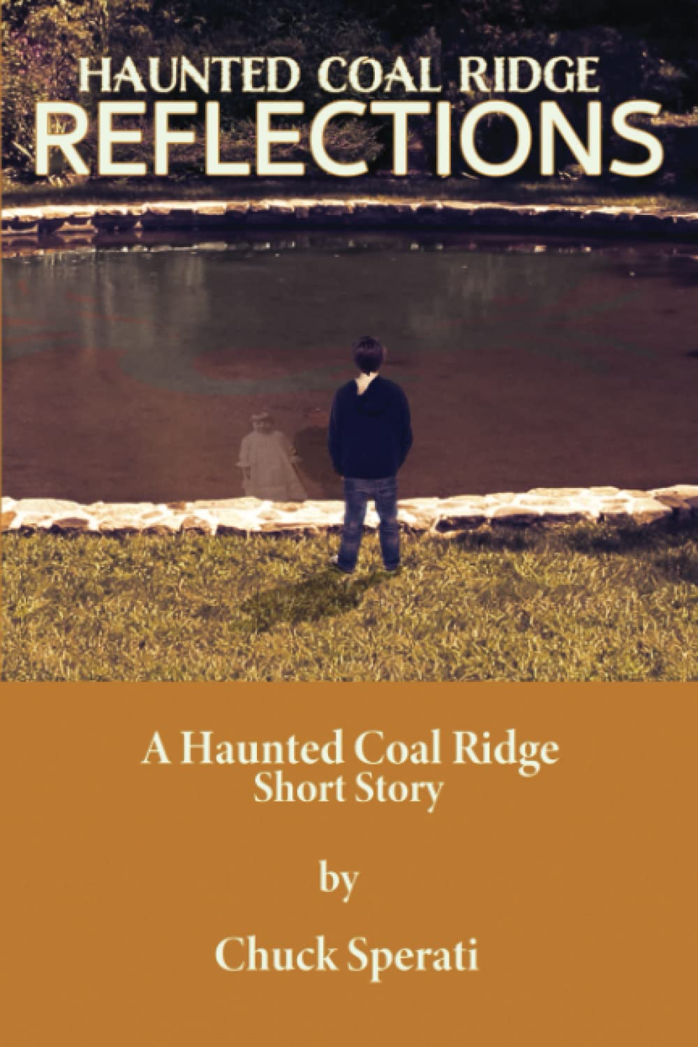 Reflections: Haunted Coal Ridge poster