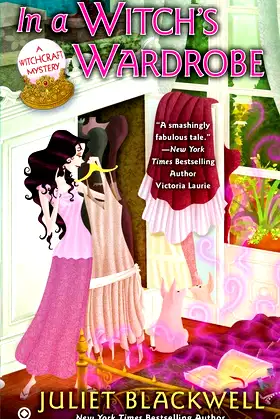 In a Witch's Wardrobe: A Witchcraft Mystery poster