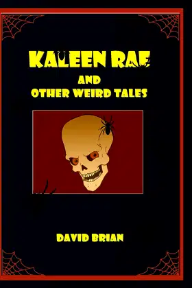 Kaleen Rae: And Other Weird Tales poster
