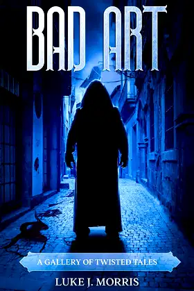 Bad Art: A Gallery of Twisted Tales poster