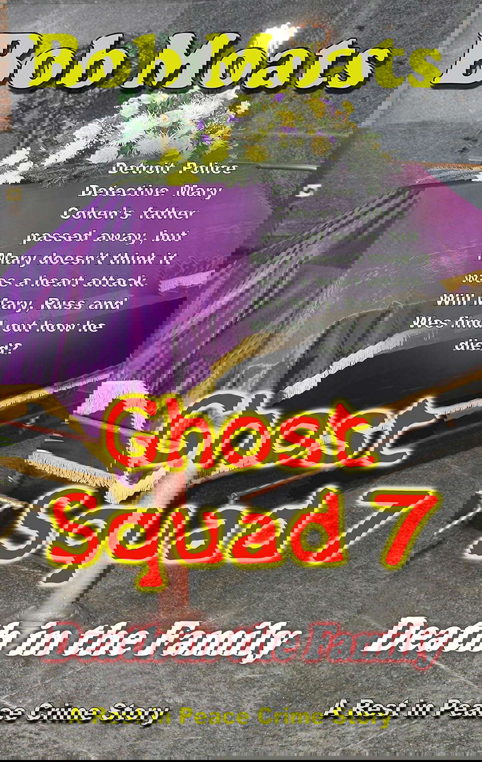 Ghost Squad 7 - Death in the Family (Ghost Squad Rest in Peace) poster