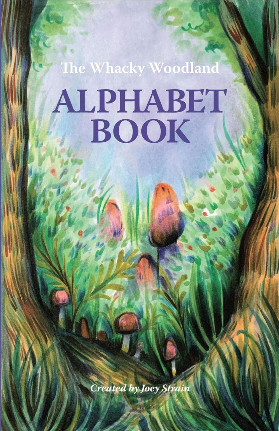The Whacky Woodland Alphabet Book poster