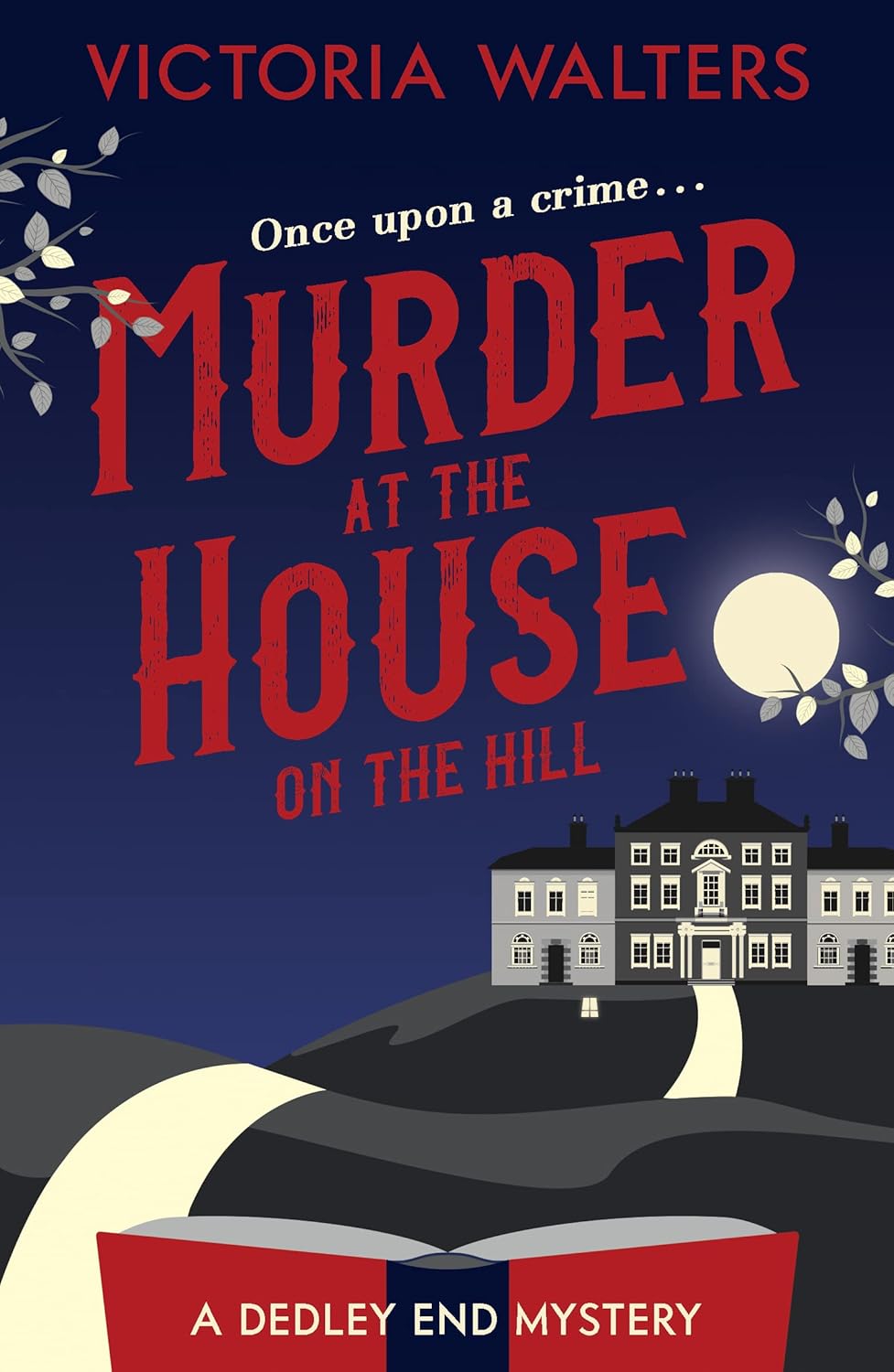 Murder at the House on the Hill (The Dedley End Mysteries) poster
