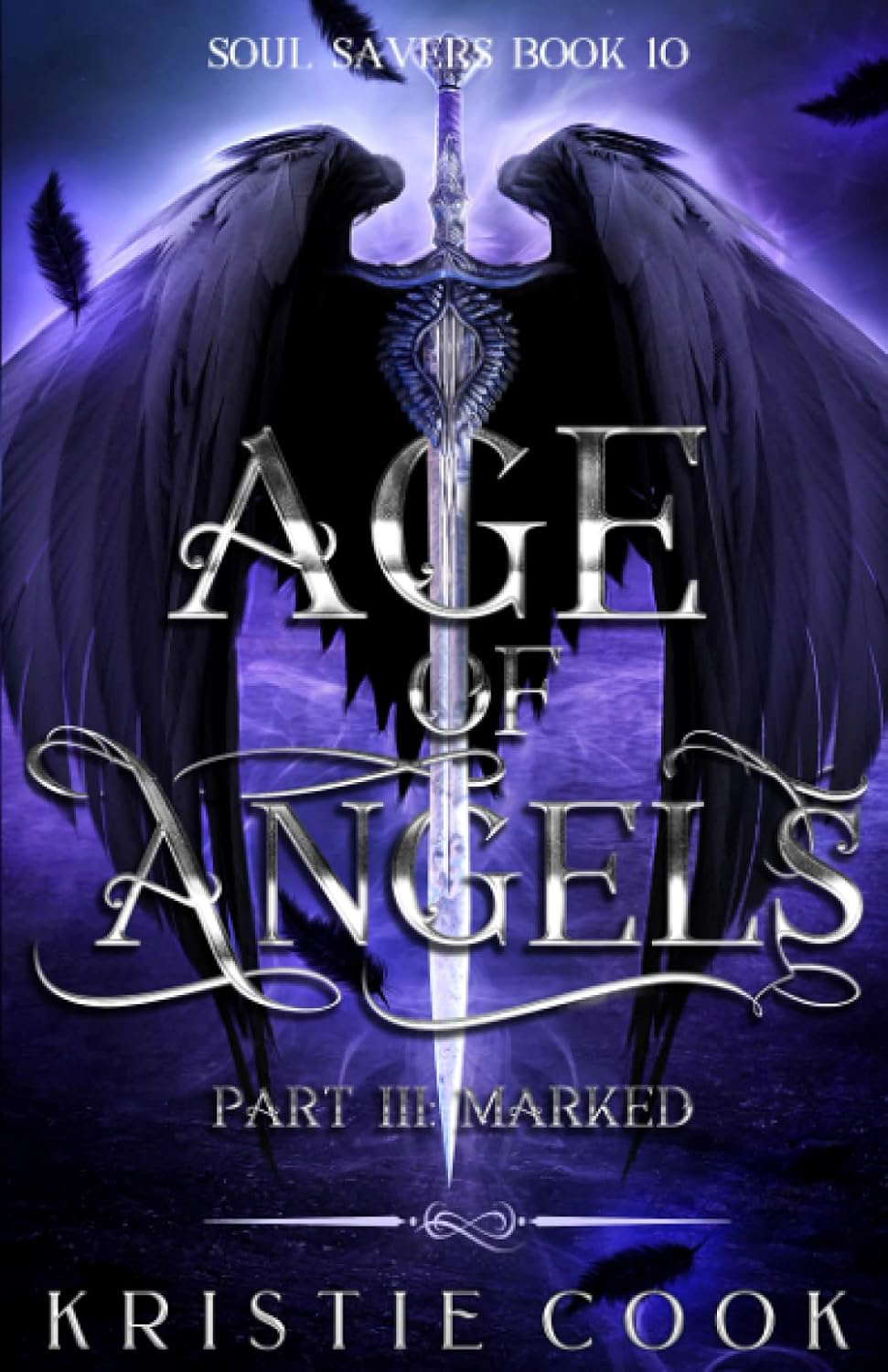 Age of Angels Part III: Marked (Soul Savers) poster