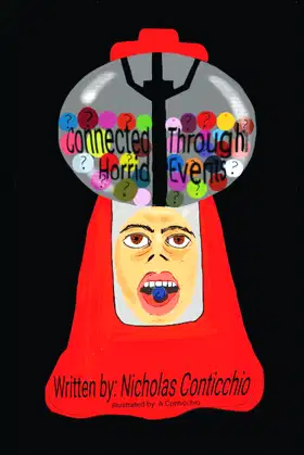 Connected Through Horrid Events (Outrageous Capers) poster