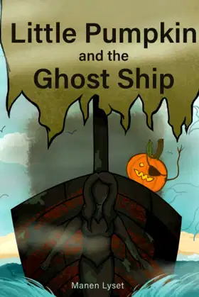 Little Pumpkin and the Ghost Ship poster