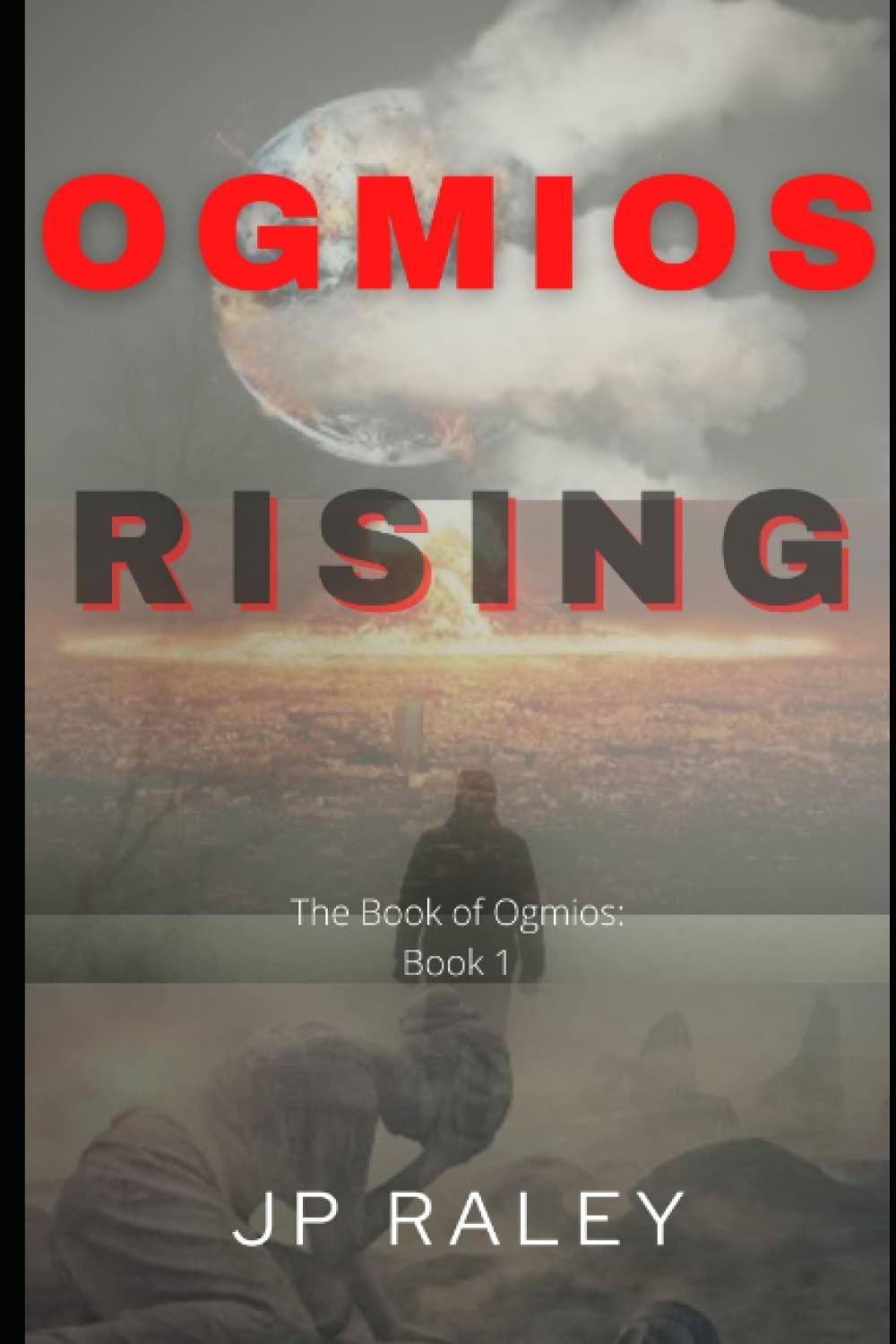 Ogmios Rising (The Book of Ogmios) poster
