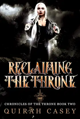 Reclaiming The Throne (Chronicles Of The Throne Book 2) poster