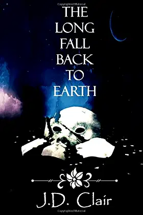 The Long Fall Back to Earth poster