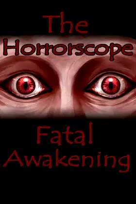 The Horrorscope: Fatal Awakening poster