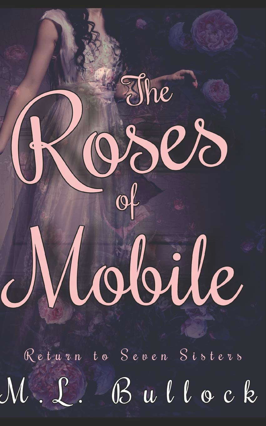 The Roses of Mobile (Return to Seven Sisters) poster