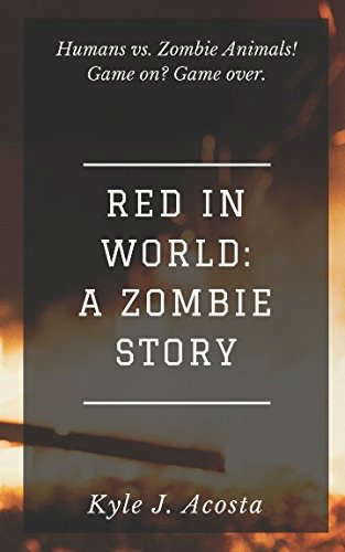 Red in World: A Zombie Story poster