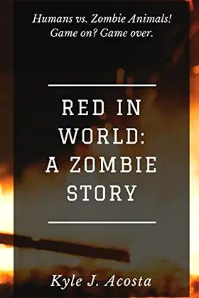 Red in World: A Zombie Story poster