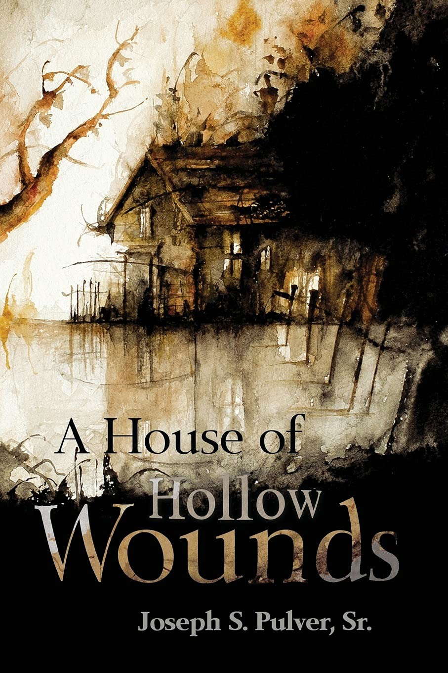 A House of Hollow Wounds poster