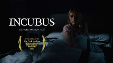 Incubus - Short Horror Film poster