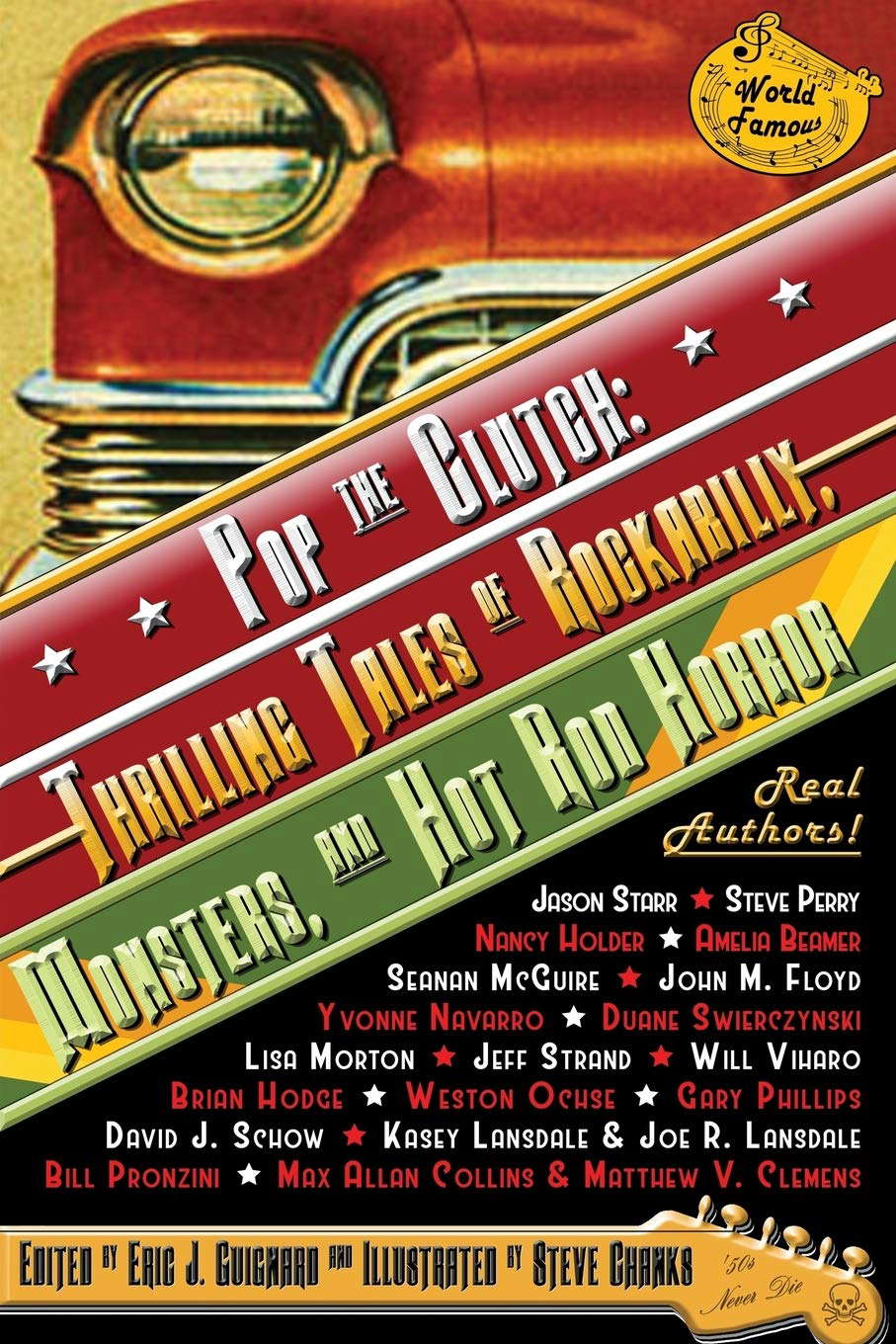 Pop the Clutch: Thrilling Tales of Rockabilly, Monsters, and Hot Rod Horror poster