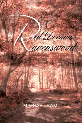 Red Dreams of Ravenswood poster