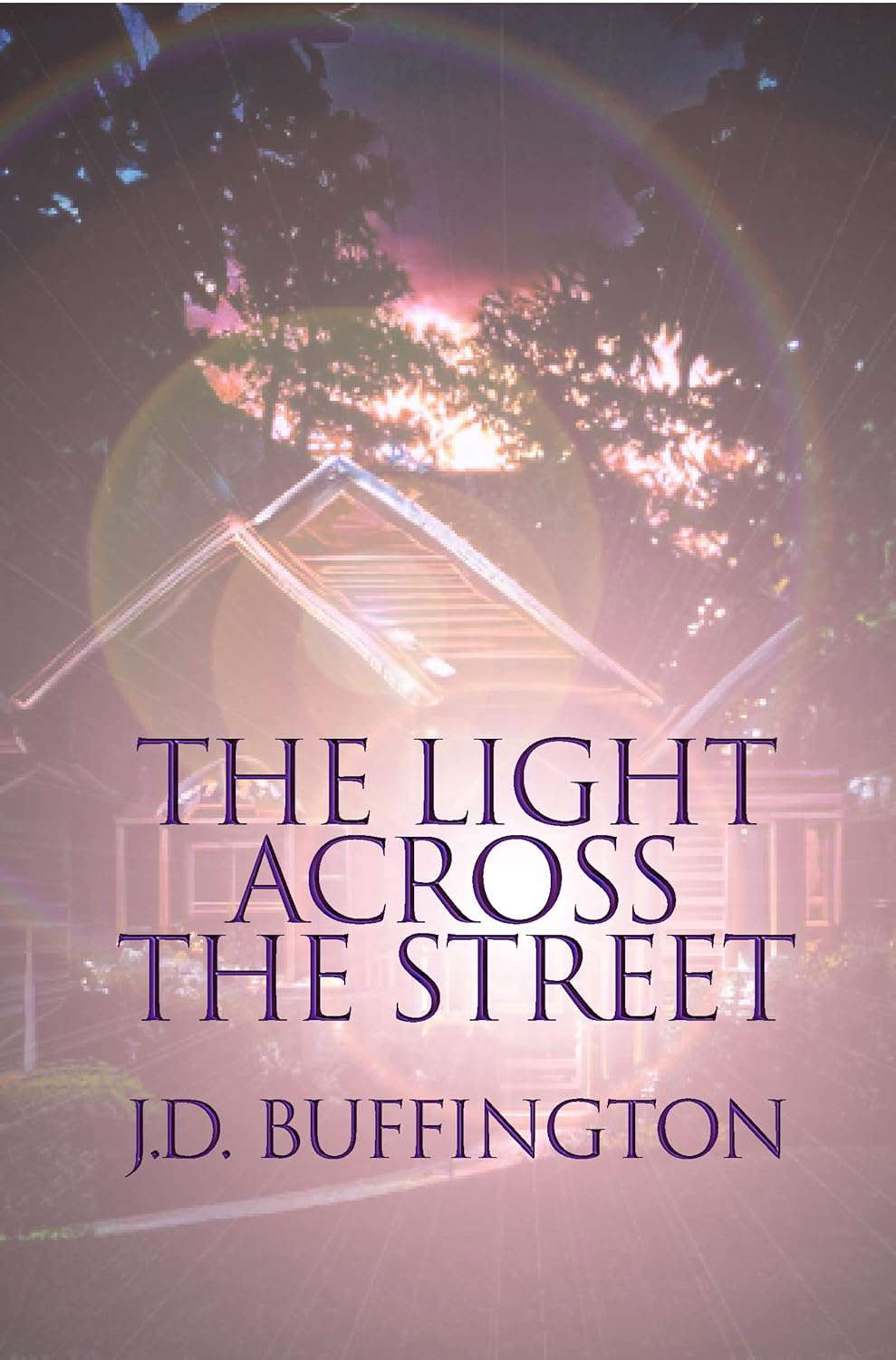 The Light Across the Street poster
