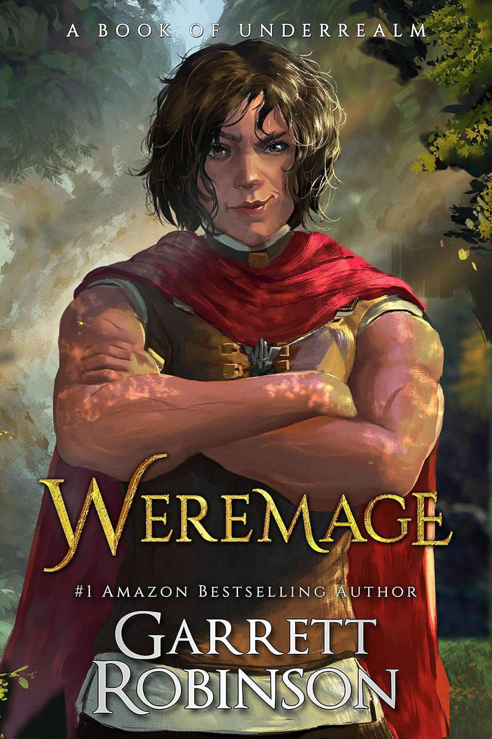 Weremage: A Book of Underrealm (The Nightblade Epic 5) poster