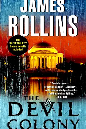 The Devil Colony: A Sigma Force Novel (Sigma Force, 7) poster