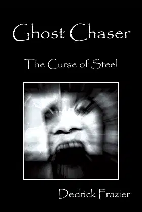 Ghost Chaser: The Curse of Steel poster