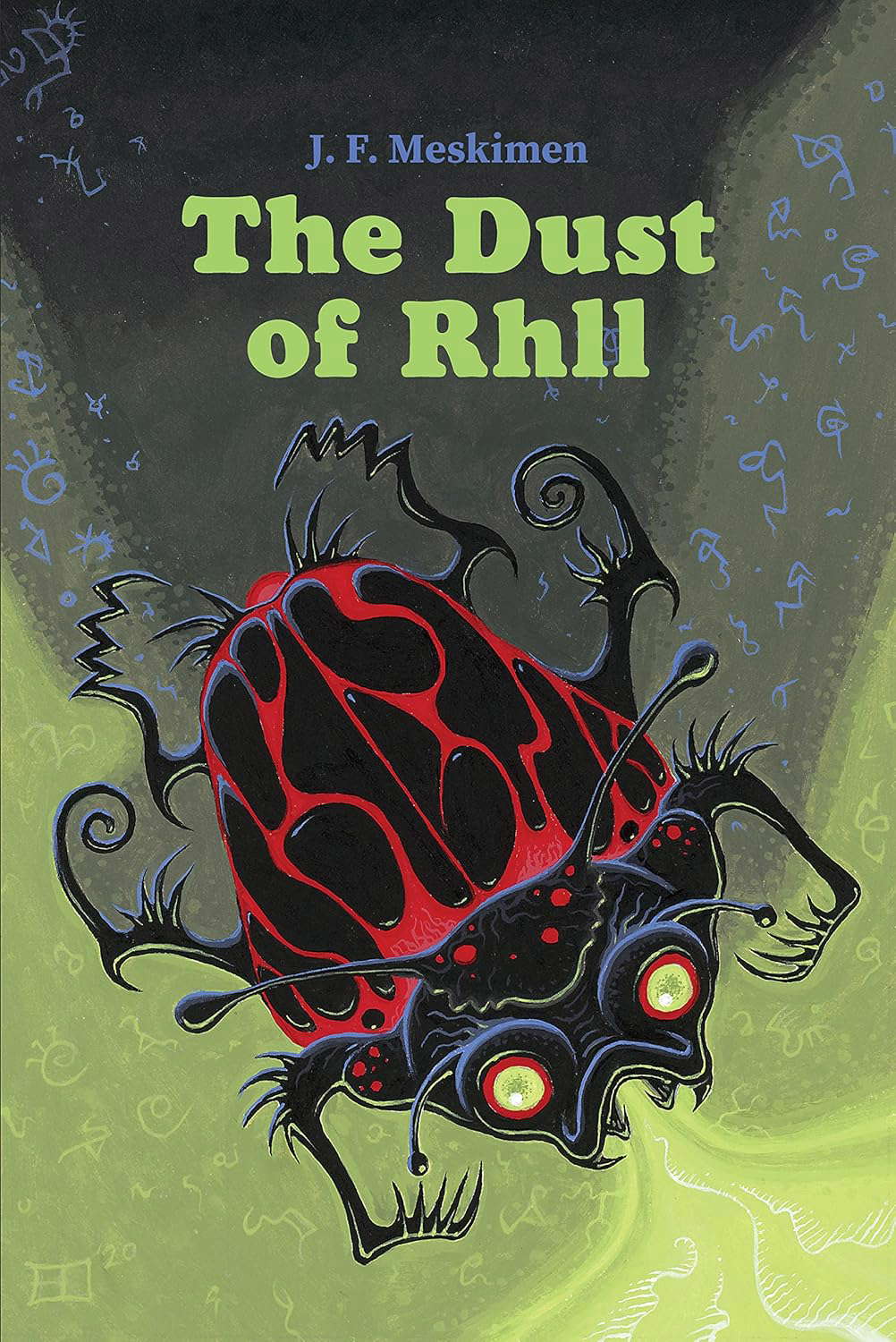 The Dust of Rhll (The Gods of Men) poster
