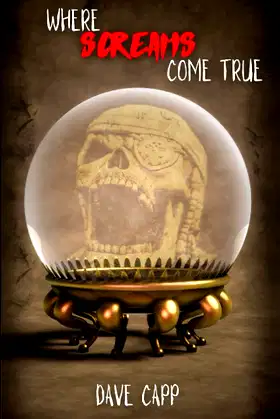 Where Screams Come True poster