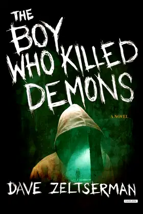 The Boy Who Killed Demons: A Novel poster