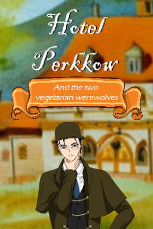 Hotel Perkkow and the Two Vegetarian Werewolves poster