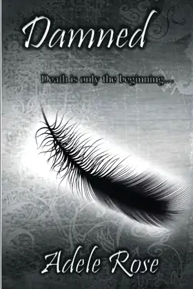 Damned (The Devil's Secret Trilogy) poster