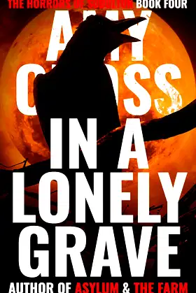 In a Lonely Grave (The Horrors of Sobolton Book 4) poster
