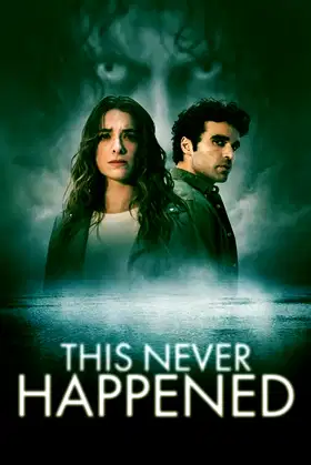 This Never Happened poster