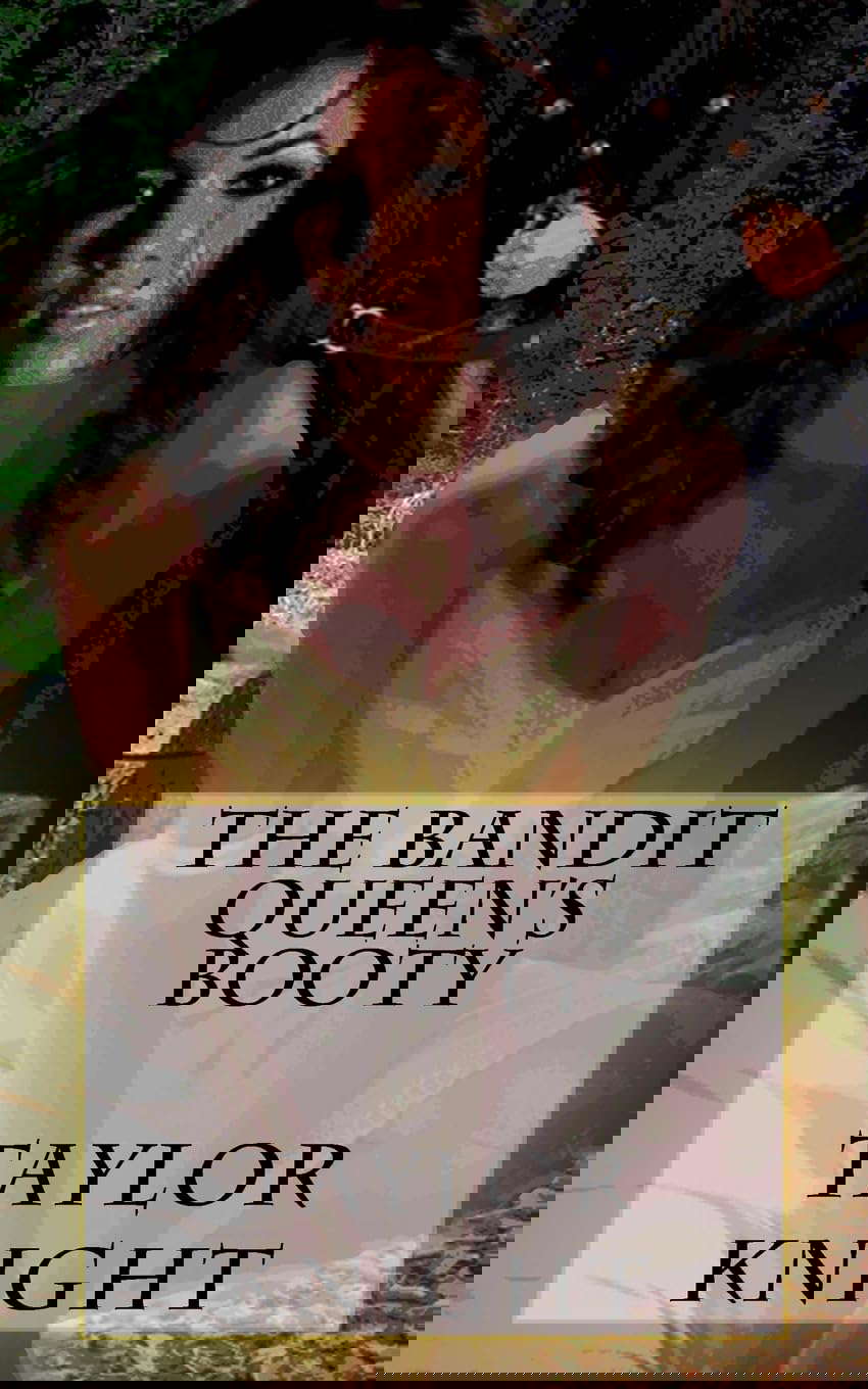 The Bandit Queen's Booty (Taken) poster