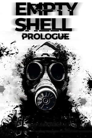 EMPTY SHELL: PROLOGUE poster