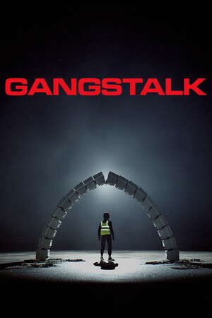 GANGSTALK poster