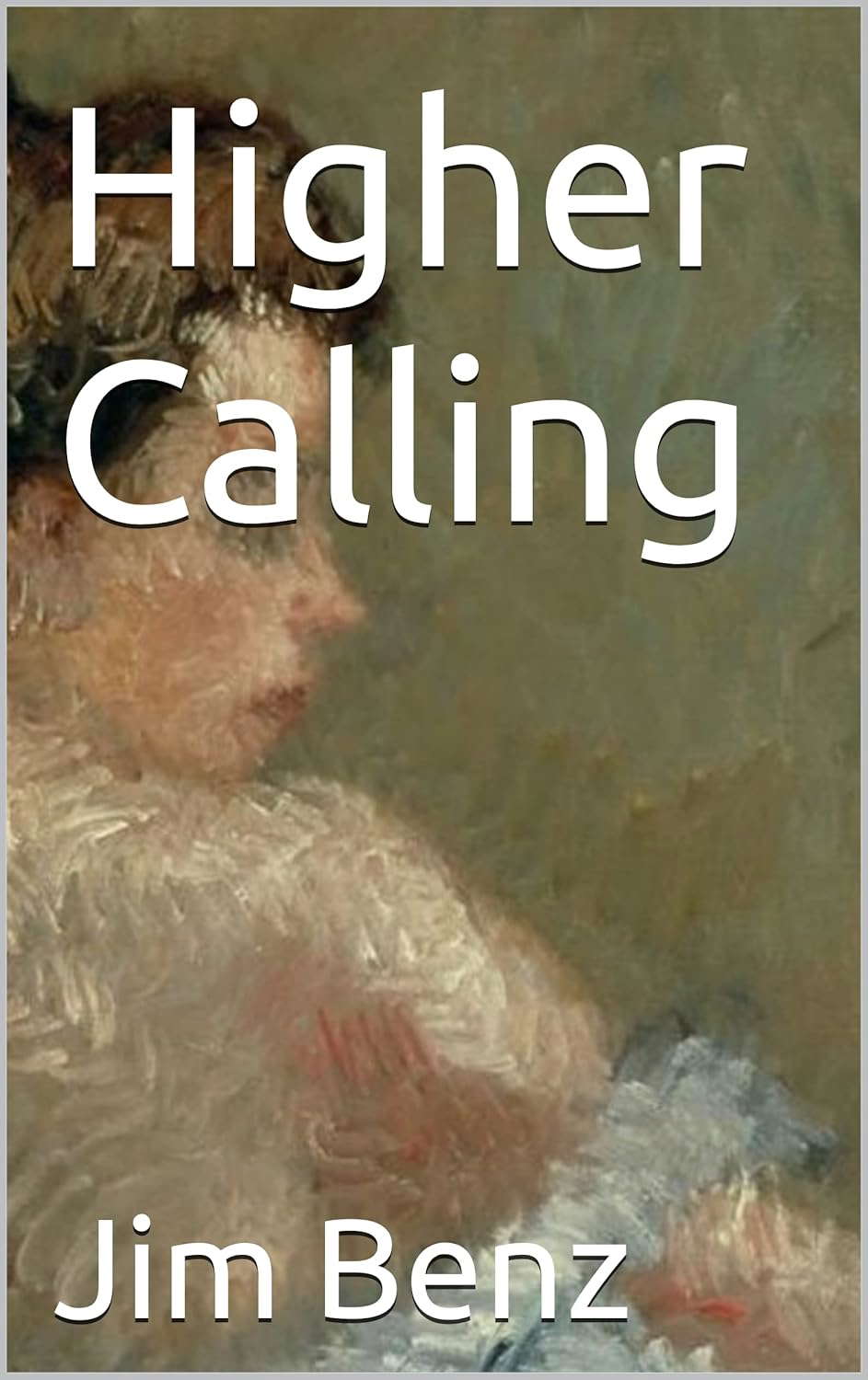 Higher Calling (Shards Series Book 2) poster