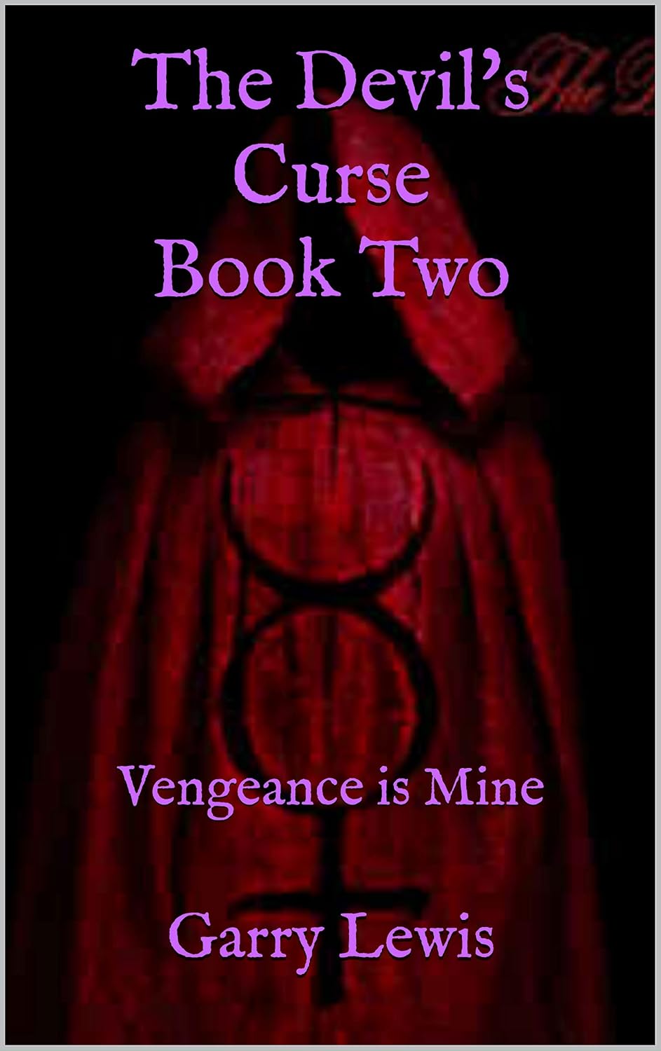 The Devil's Curse Book Two: Vengeance is Mine (The Devil Wolf series 2) poster
