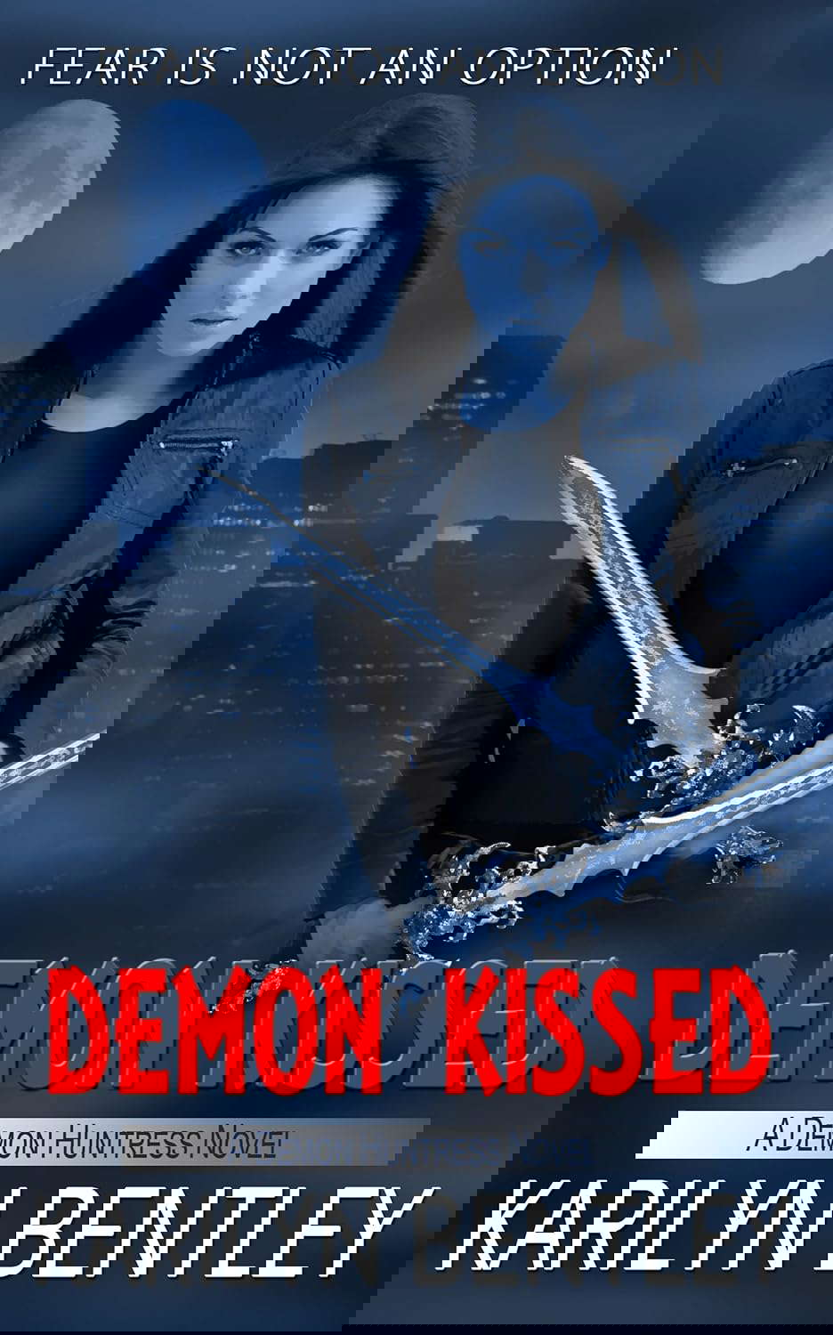 Demon Kissed (A Demon Huntress Novel Book 2) poster