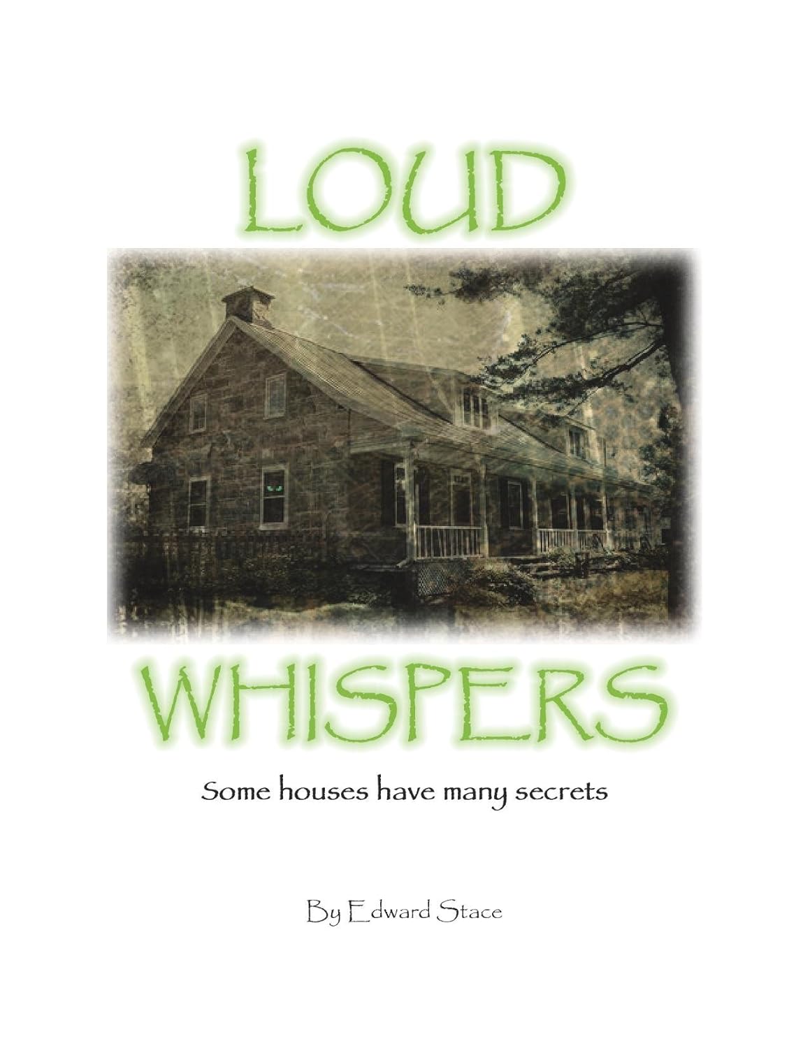 Loud Whispers: Some homes have many secrets poster