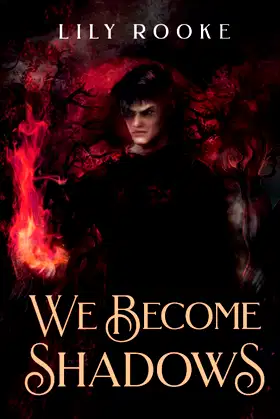 We Become Shadows (Bloodwitch) poster