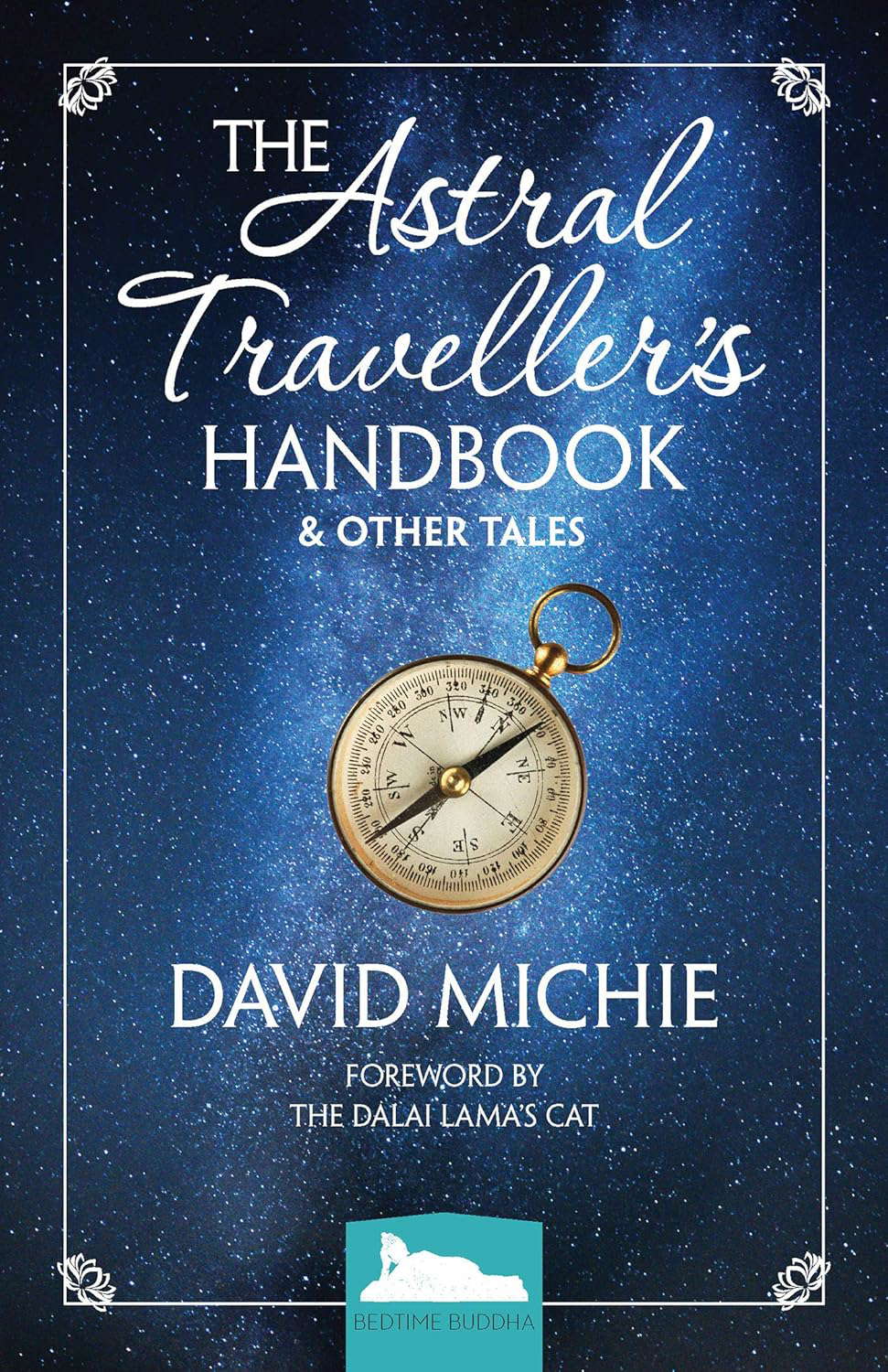 The Astral Traveller's Handbook and Other Tales poster