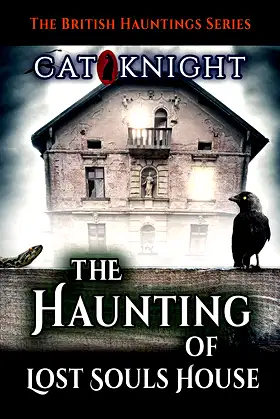 The Haunting of Lost Souls House (Hauntings of) poster